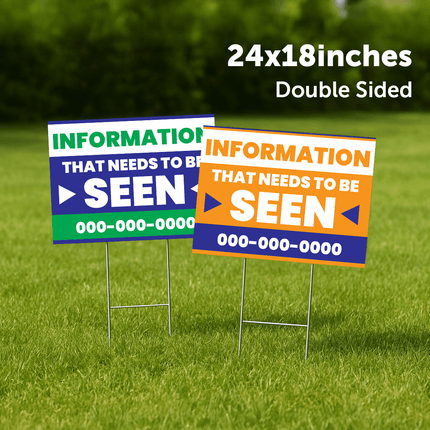 Double sided yard sign 18x24 with bold graphics for advertising information that needs to be seen