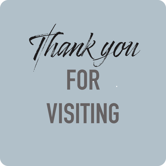 THANK YOU FOR VISTING - Hand Held Sign