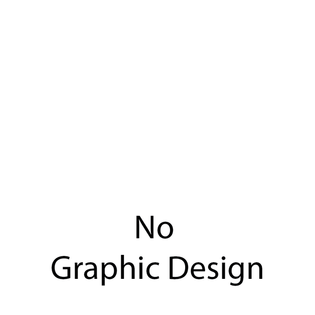 No Graphic Design