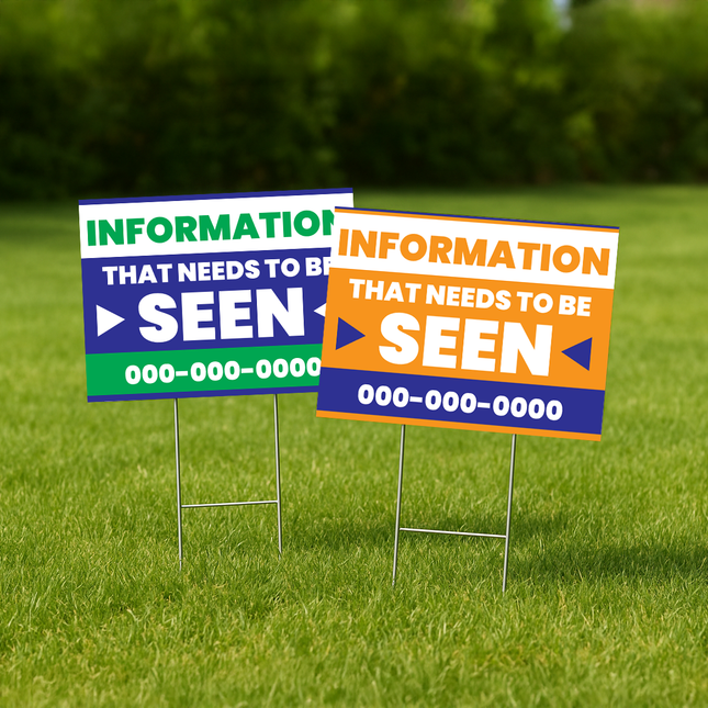 Double sided yard sign 18x24 featuring bold text and colorful design for outdoor visibility