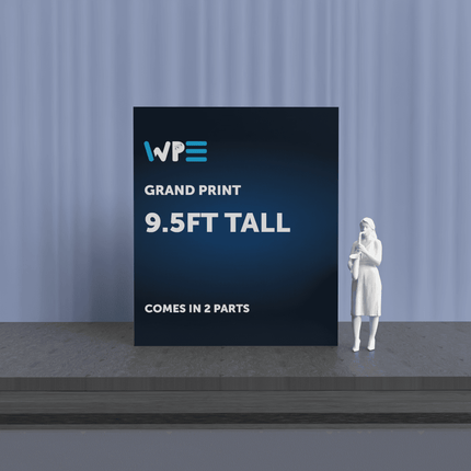 XXL picture prints - Oversized 9ft Tall display with two parts and WPE branding